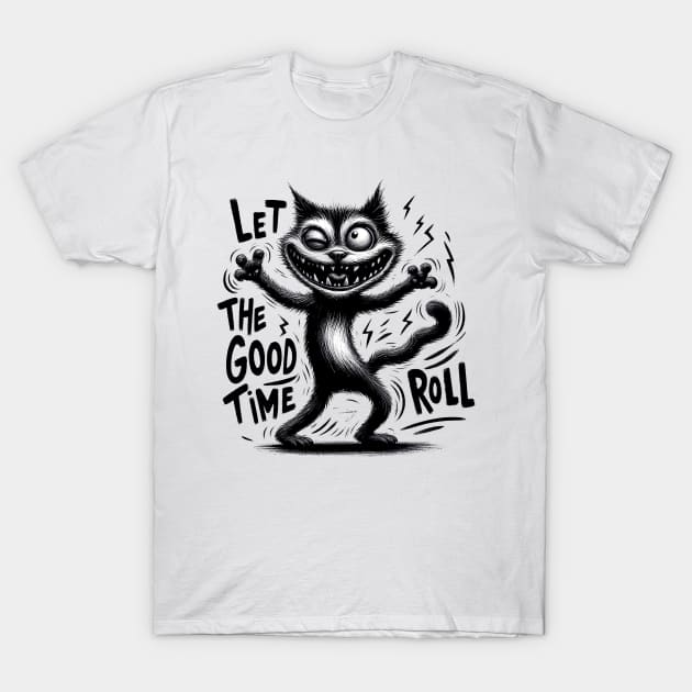 Black Cat Let The Good Times Roll T-Shirt by Cutetopia